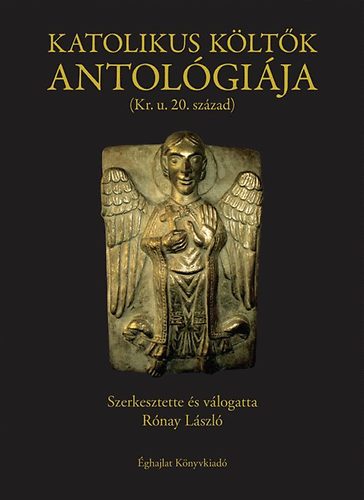 Katolikus költők antológiája (Kr. u. 20. század)