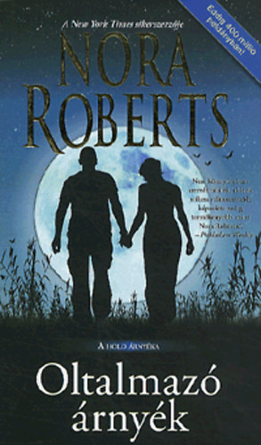 Nora Roberts - Oltalmaz rnyk - A hold rnyka