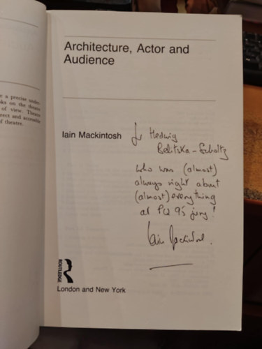by Iain Mackintosh  (Author) - Architecture, Actor and Audience (Theatre Concepts)