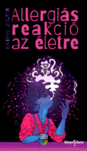M�ty�s Zolt�n - Allergi�s reakci� az �letre