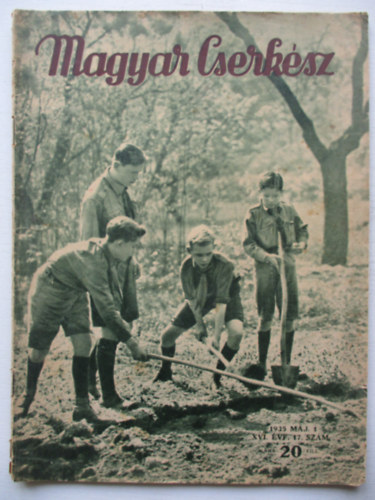Magyar Cserkész XVI. évf. 17 szám 1935 máj. 1.