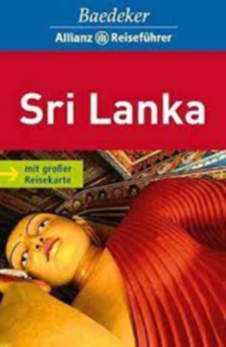 Anita Rolf Heiner F. Gstaltmayr - Sri-Lanka Mit groser Inselkarte (Baedeker Allianz Reisefhrer)