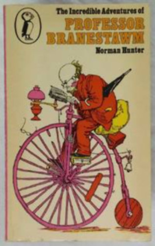 Norman Hunter - The Incredible Adventures of Professor Branestawm