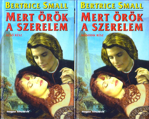 Beatrice Small - Mert rk a szerelem I-II