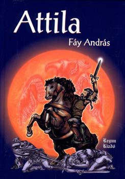 F�y Andr�s - Attila