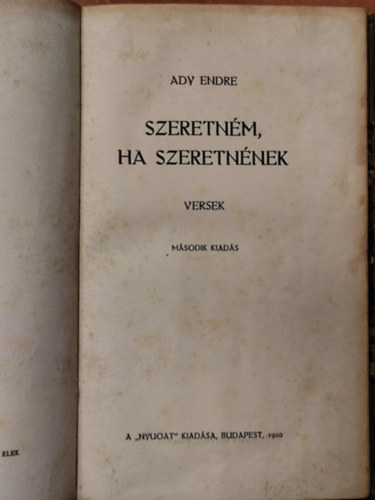 Ady Endre - Szeretn�m ha szeretn�nek