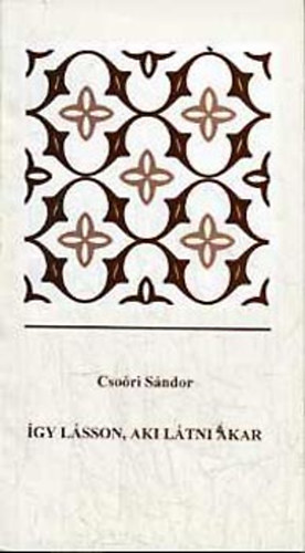 Csori Sndor - gy lsson, aki ltni akar (Ppai dikok 9.)