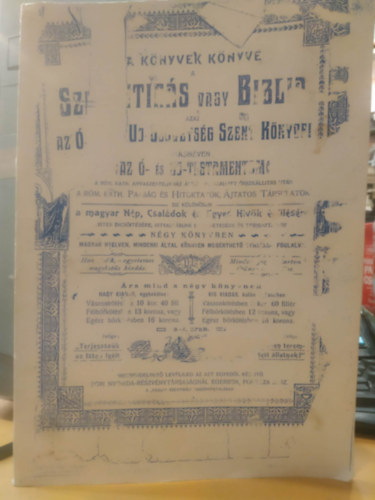 Verses Szent�r�s vagy Biblia. Az �- �s �jsz�vets�g t�rt�netei