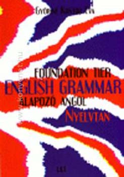 Gyrin Kontor va - Alapoz angol nyelvtan - Foundation Tier English Grammar