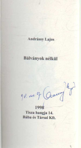 Andrssy Lajos - Blvnyok nlkl- versek