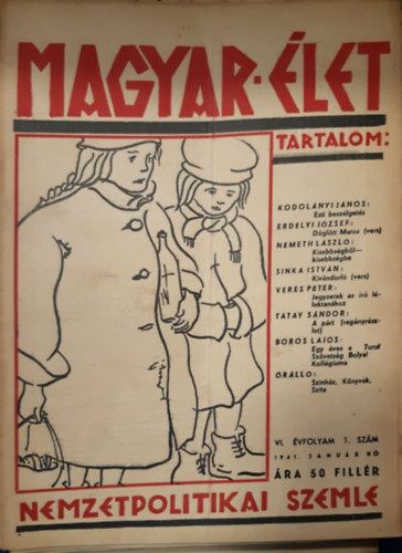 Magyar élet - Nemzetpolitikai szemle VI. évfolyam 10 szám: 1, 2, 4, 5, 6, 8, 9, 10, 11, 12