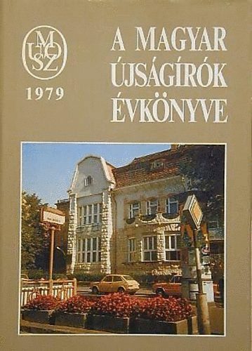 Szerk. Biz. - A Magyar �js�g�r�k �vk�nyve 1979