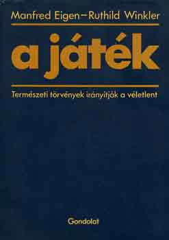 Eigen,Manfred-Winkler,Ruthild - A j�t�k