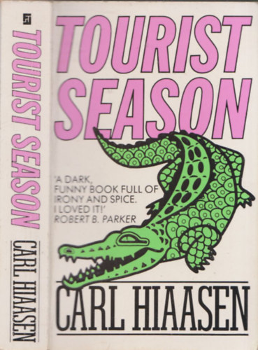 Carl Hiaasen - Tourist Season