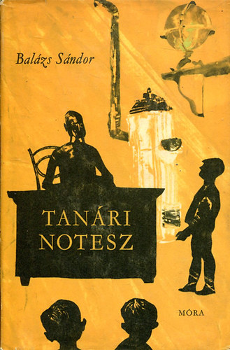 Balázs Sándor - Tanári notesz