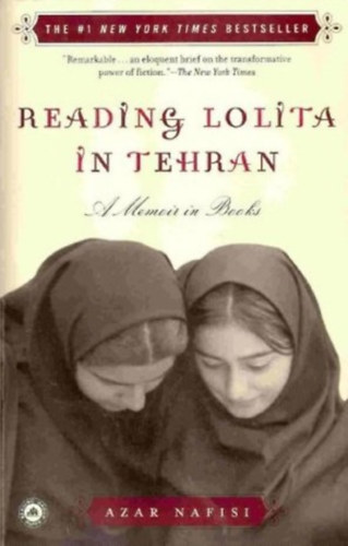 Azar Nafisi - Reading Lolita In Teheran