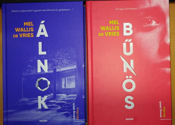 Mel Wallis de Vries - �lnok + B�n�s (2 k�tet)
