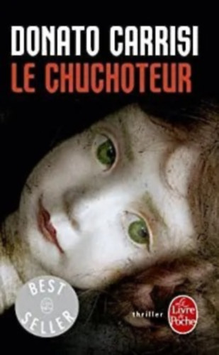 Donato Carrisi - Le Chuchoteur (Dmoni suttogs francia nyelven)