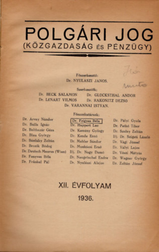 Dr. Dr. Beck Salamon, Dr. Lnrt Vilmos Nyulszi Jnos - Polgri jog ( Kzgazdasg s pnzgy ) XII. vfolyam 1936.