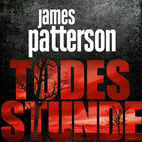 James Patterson - Todesstunde