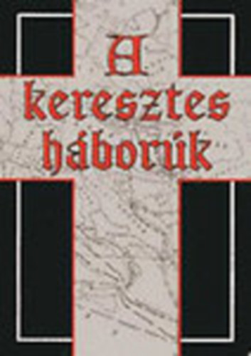 A keresztes h�bor�k