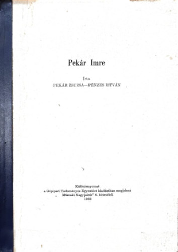 P�nzes Istv�n Pek�r Zsuzsa - Pek�r Imre
