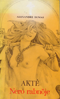 Alexandre Dumas - Akté, Néró rabnője