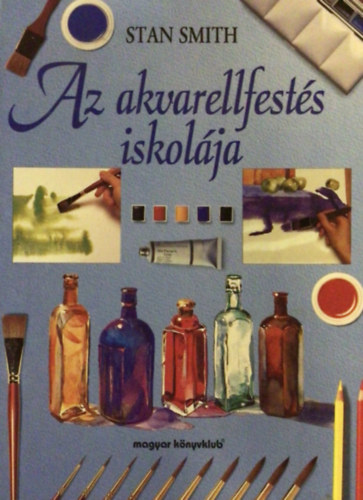 Stan Smith - Az akvarellfests iskolja
