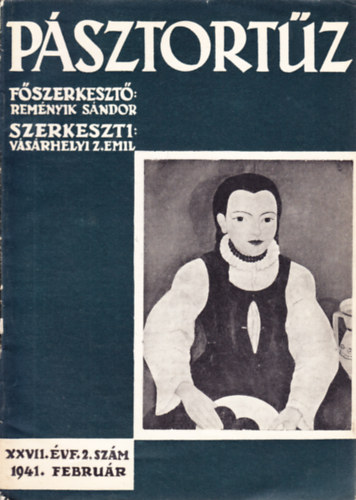 Remnyik Sndor  (fszerk.) - Psztortz XXVII. vf. 2. szm - 1941. februr