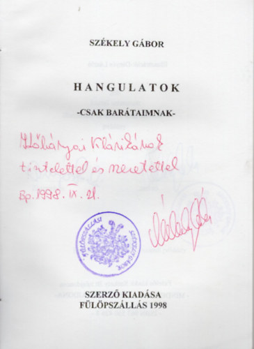Székely Gábor - Hangulatok-Csak barátaimnak vers- deidkált, számozott 99/200. sz.