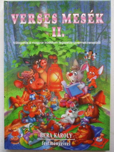 R.  K�r�ndi Rita (szerk.) - Verses mes�k II. - Bera K�roly festm�nyeivel
