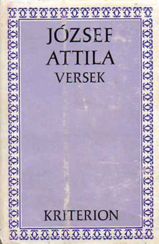 J�zsef Attila - J�zsef Attila Versek (Kriterion K�nyvkiad�)