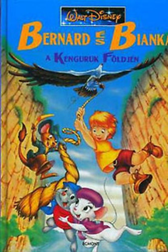 Egmont Kiad� - Bernard �s Bianka a kenguruk f�ldj�n