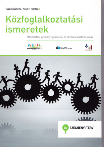 Kulinyi M�rton - K�zfoglalkoztat�si ismeretek