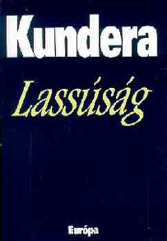 Milan Kundera - Lasssg