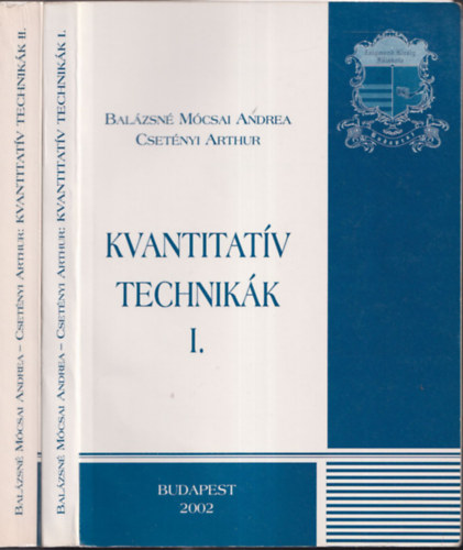 Balzsn Mcsai Andrea-Csetnyi Arthur - Kvantitatv technikk I-II.