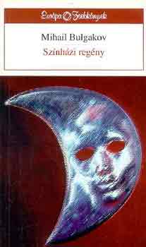 Mihail Bulgakov - Sznhzi regny