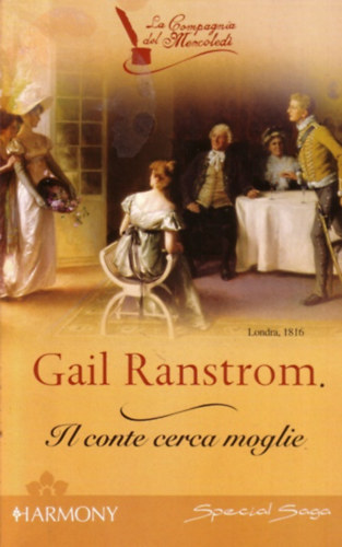Gail Ranstrom - Il conte cerca moglie