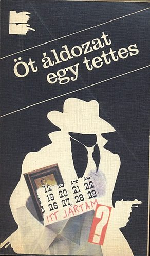 Dr.Vedres G�za - �t �ldozat egy tettes, Temet a gyilkos