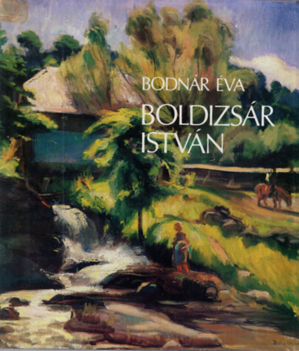 Bodnr va, Mravik Lszl Genthon Istvn - 4 db festszeti album ( egytt ) 1. Boldizsr Istvn, 2. Fels-itliai Quattrocento festmnyek, 3. XX. szzadi mvszet, 4. Modern francia festmnyek