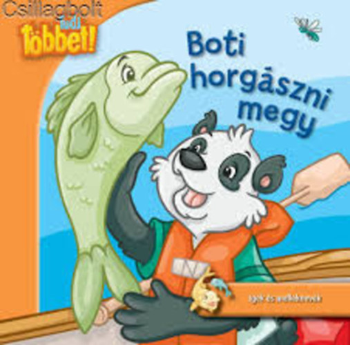 Maribeth Boelts - Tudj t�bbet! - Boti horg�szni megy