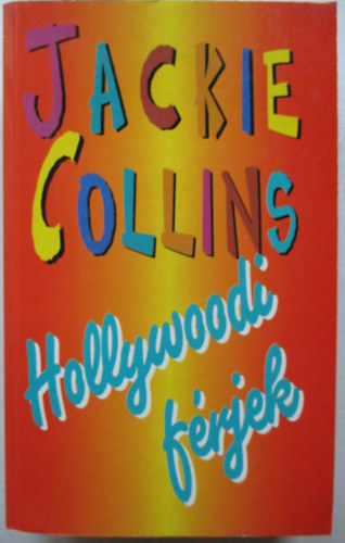Jackie Collins - Hollywoodi f�rjek