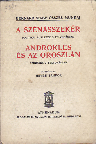 Bernard Shaw - A sznsszekr - Androkles s az oroszln