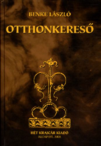 Benke L�szl� - Otthonkeres�