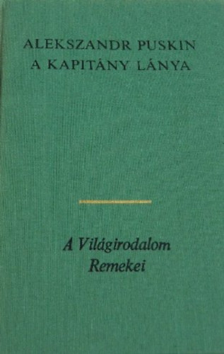 Alekszandr Puskin - A kapitny lnya