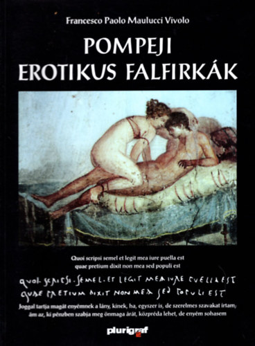 F. Paulo Maulucci Vivolo - Pompeji erotikus falfirk�k