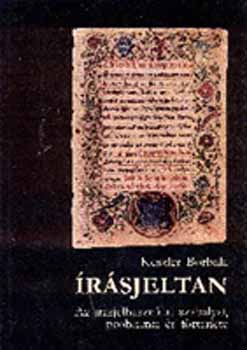 Keszler Borbla - rsjeltan - Az rsjelhasznlat szablyai, problmi s trtnete