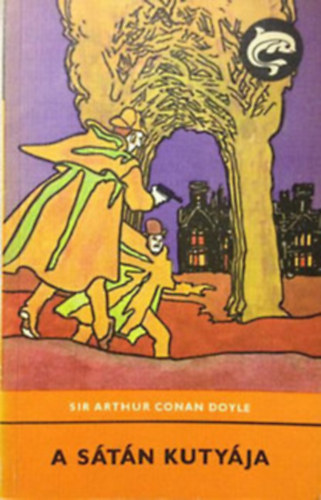 Arthur Conan Doyle - A s�t�n kuty�ja (Irodalmi Szalon)