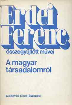 Erdei Ferenc - A magyar trsadalomrl