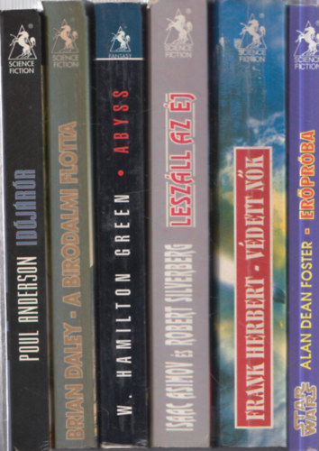 W. Hamilton Green, Isaac Asimov Brian Daley - Frank Herbert, Alan Dean Foster Robert Silverberg - 6 db. Valhalla sci-fi: Időjárók + A birodalmi flotta + Abyss + Leszáll az éj + Védett nők + Erőpróba